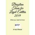 Brazilian Taxes for Legal Entities: What you need to know