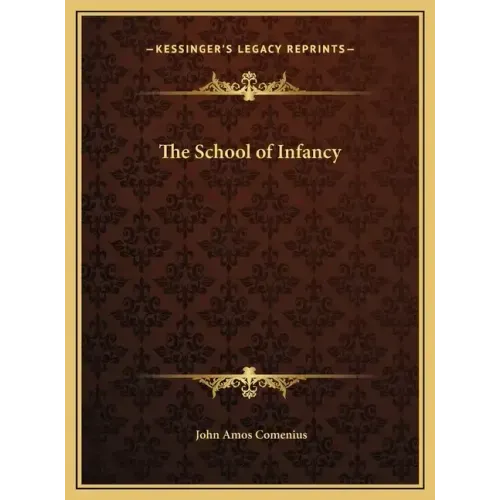 The School of Infancy