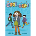 The Cool Code: A Graphic Novel
