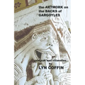 Artwork on the Backs of Gargoyles: a collection of villanelles and sestinas