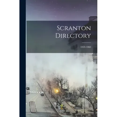 Scranton Directory; 1859-1860