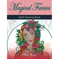 Magical Fairies: Adult Coloring Book