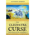The Cleopatra Curse