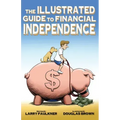 The Illustrated Guide to Financial Independence
