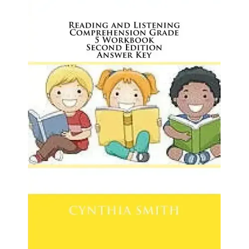 Reading and Listening Comprehension Grade 5 Workbook Second Edition Answer Key