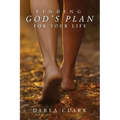 Finding God's Plan For Your Life