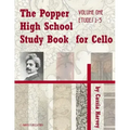 The Popper High School Study Book for Cello, Volume One