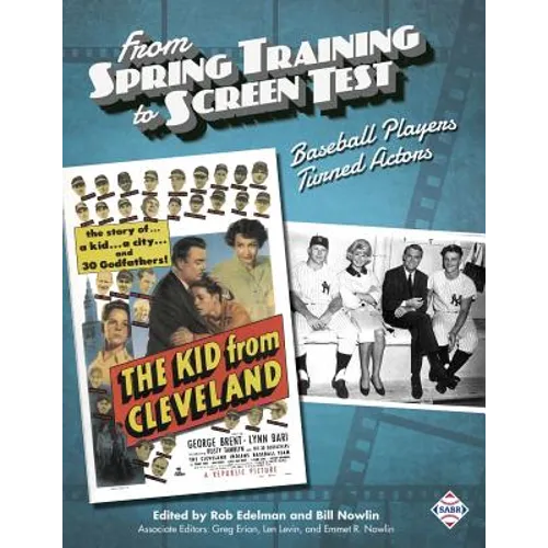 From Spring Training to Screen Test: Baseball Players Turned Actors