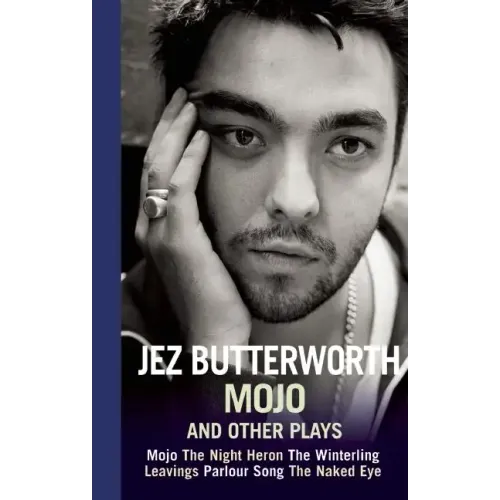 Mojo and Other Plays