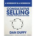 Consultative Selling: A Model for Sales Success: An Introductory Sales Development Program
