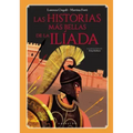 Historias Mas Bellas de la Iliada, Las