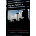 Migrant Returns: Manila, Development, and Transnational Connectivity
