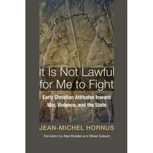 It Is Not Lawful for Me to Fight