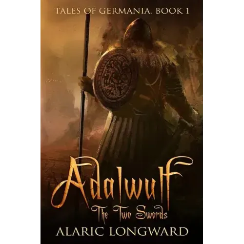 Adalwulf: The Two Swords