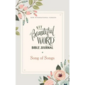 Niv, Beautiful Word Bible Journal, Song of Songs, Paperback, Comfort Print