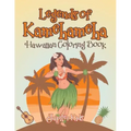 Legends of Kamehameha Hawaiian Coloring Book
