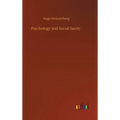 Psychology and Social Sanity