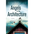 Angels in the Architecture