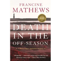 Death in the Off-Season