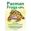 Pacman Frogs as Pets: Pacman Frog breeding, where to buy, types, care, temperament, cost, health, handling, diet, and much more included! A