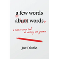 A Few Words about Words