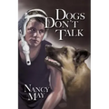 Dogs Don't Talk