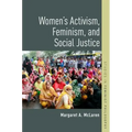 Women's Activism, Feminism, and Social Justice
