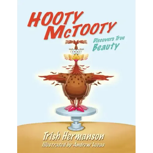 Hooty McTooty Discovers True Beauty
