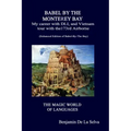 Babel By The Monterey Bay: My career with the Defense Language Institute, and my Vietnam tour with the 173rd Airborne