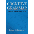 Cognitive Grammar: An Introduction