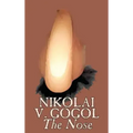 The Nose by Nikolai Gogol, Classics, Literary