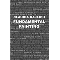Fundamental Painting: Lessons in Minimalist Painting