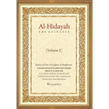 Al - Hidayah (The Guidance): A Translation Of Al Hidayah Fi Sharh Bidayat Al Mubtadi - Volume 2: A Classical Manual of Hanafi Law