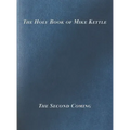The Holy Book of Mike Kettle