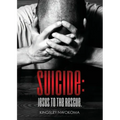 Suicide: Jesus to the Rescue.