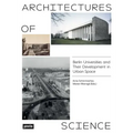Architectures of Science: The Berlin Universities and Their Development in Urban Space