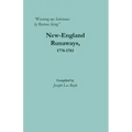 "Wasteing my Substance by Riotous living": New-England Runaways, 1778-1783