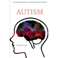 Autism: Introduction to a Neurodiverse World