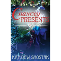 Chancey Presents