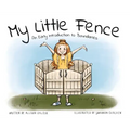 My Little Fence: An Early Introduction to Boundaries