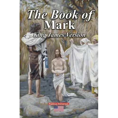 The Book of Mark King James Version