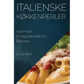 Italienske Køkkenperler: Autentiske Smagsoplevelser fra Belpasso