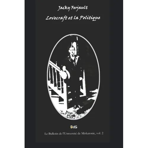 Lovecraft et la Politique