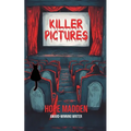 Killer Pictures