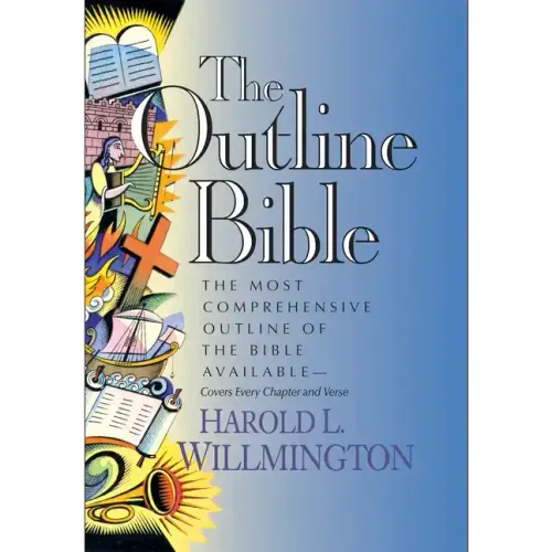 The Outline Bible
