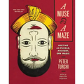 A Muse and a Maze: Writing as Puzzle, Mystery, and Magic