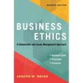 Business Ethics, Seventh Edition: A Stakeholder and Issues Management Approach