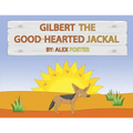 Gilbert the Good-Hearted Jackal