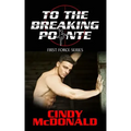 To The Breaking Pointe