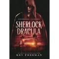 Sherlock & Dracula: Lifeblood